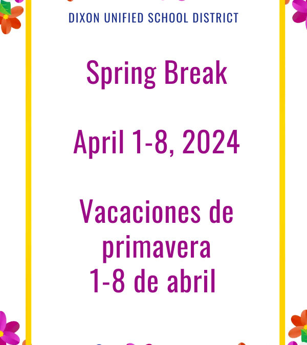 Spring Vacation:  April 1-8, 2024