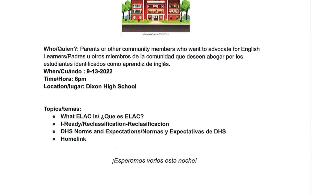 Usted está invitado a nuestra primera reunión del comité ELAC 2022-23/You are Invited to join our first ELAC meeting for 2022-23!