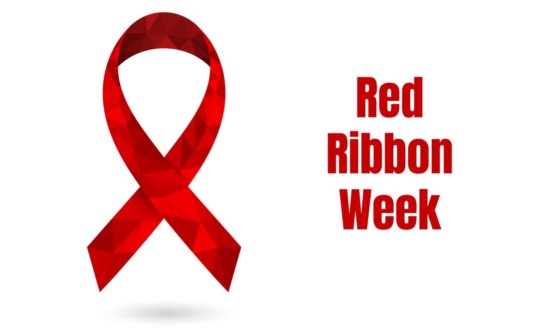 Red Ribbon Week/Semana del Liston Rojo