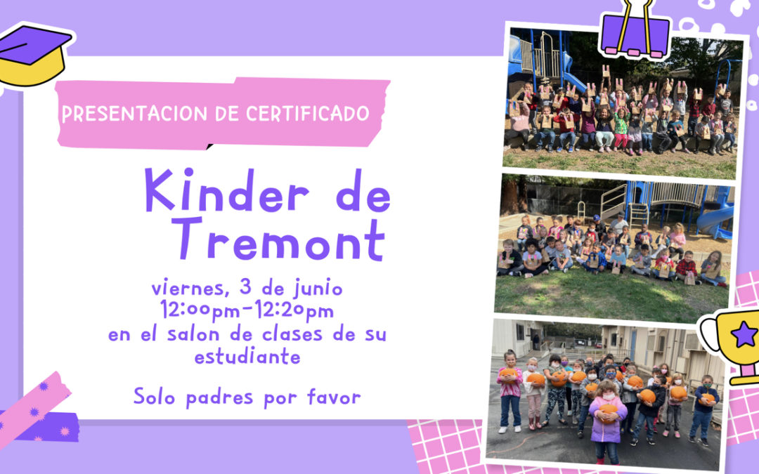 Kindergarten Certificate Presentation / Presentación del certificado de Kinder